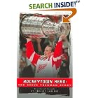 Hockeytown Hero: The Steve Yzerman Story by  Shelley Lazarus