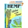 Hemp: Lifeline to the Future