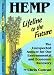 Hemp: Lifeline to the Future