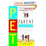 Parent Effectiveness Training: The Proven Program for Raising Responsible Children