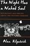 The Night Has a Naked Soul: Witchcraft and Sorcery Among the Western Cherokee
