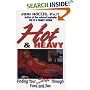 Hot & Heavy: Finding Your Soul Through Food and Sex