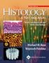 Histology: A Text and Atlas: With Correlated Cell and  Molecular Biology (Histology (Ross))