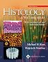 Histology: A Text and Atlas: With Correlated Cell and  Molecular Biology (Histology (Ross))