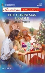 The Christmas Cradle (Harlequin American Romance Series)