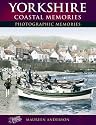Francis Frith's Yorkshire Coastal Memories (Photographic Memories)