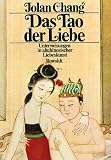Produkt-Bild: Das Tao der Liebe: Unterweisungen in altchinesischer Liebeskunst