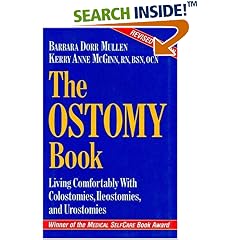The Ostomy Book: Living Comfortably with Colostomies, Ileostomies, and Urostomies