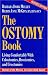 The Ostomy Book: Living Comfortably with Colostomies, Ileostomies, and Urostomies