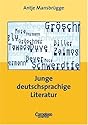 Praxisbuch - Lernkompetenz: Geschichte, Geografie, Politik, Religion: Praxisbuch: Junge deutschsprachige Literatur