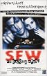 S.F.W. - So Fucking What? [VHS]