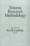 Trauma Research Methodology