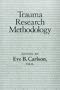 Trauma Research Methodology