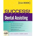 Click here to buy SUCCESS! for the Dental Assistant: A Q&A Review (2nd Edition) (Prentice Hall... by Carol Giaquinto and Roberta Albano.