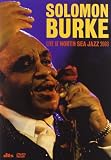 Solomon Burke - Live at North Sea Jazz 2003 [DVD]