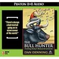 The Bull Hunter: Tracking Today