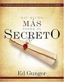 Hay mucho mas sobre  El secreto: Un examen al libro de gran exito de Rhonda Byrne, El secreto (Spanish Edition)