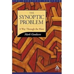 The Synoptic Problem: A Way Through the Maze
