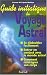Astral : ce que vous devez savoir Astral : ce que vous devez savoir