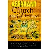 Aberrant:ChurchofMichaelArchangel