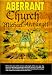  : *OP Aberrant Church of Archangel Michael (Aberrant)