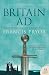 Britain AD: A Quest for Arthur, England and the Anglo-Saxons