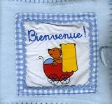 Bienvenue ! : Un livre de naissance bleu