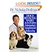 Dogs Behaving Badly: An A-Z Guide to Understanding and Curing Behavorial Problems in Dogs