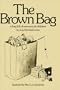 Brown Bag: A Bag Full of Sermons for Children