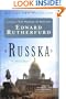 Russka: The Novel of Russia