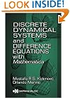 Discrete Dynamical Systems and Difference Equations with Mathematica