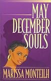 May December Souls: A Novel