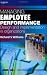 Managing Employee Performance: Design and Implementation in Organizations (Psychology at Work)