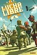 Lucha Libre, Tome 1 : The Luchadores Five