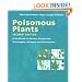 Poisonous Plants: A Handbook for Doctors, Pharmacists, Toxicologists, Biologists and Veterinarians