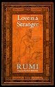 Love Is a Stranger : Selected Lyric Poetry