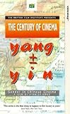The Century Of Cinema - Yang And Yin: Gender In Chinese Cinema [1996]