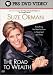 Check out Suze Orman - The Road to Wealth