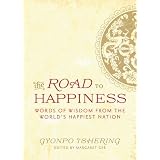 The Road to Happiness: Words of Wisdom from the World's Happiest Nation