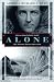 Alone: The Classic Polar Adventure (Kodansha Globe Book)