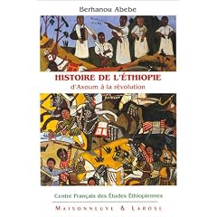 Histoire de l'Ethiopie d'Axoum � la r�volution