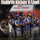 Click here to buy Rebirth: Kickin' It Live by  Rebirth Brass Band .