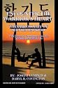 Encounter the Warrior's Heart: Shinsei Hapkido : Grandmasters Speak of Life, Teaching, and Martial Arts