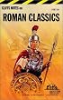 Roman Classics (Cliffs Notes)