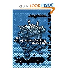 The Art of Arrow Cutting : A Novel of Magic-Noir Suspense