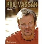 Phil Vassar - Greatest Hits Vol. 1 book cover
