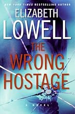 The Wrong Hostage: A Novel