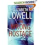 The Wrong Hostage: A Novel