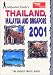 Budget Travel Guide Thailand, Malaysia and Singapore 2001