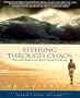 Steering Through Chaos: Vice and Virtue in an Age of Moral Confusion